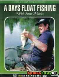 На поплавочной рыбалке с I. Marks / A Days float fishing with Ivan Marks