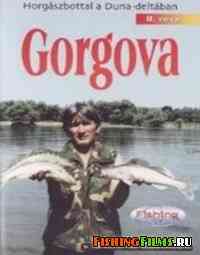 Рыбалка в Румынии в дельте Дуная-2 / Gorgova a Duna-delt&#225;ban-2